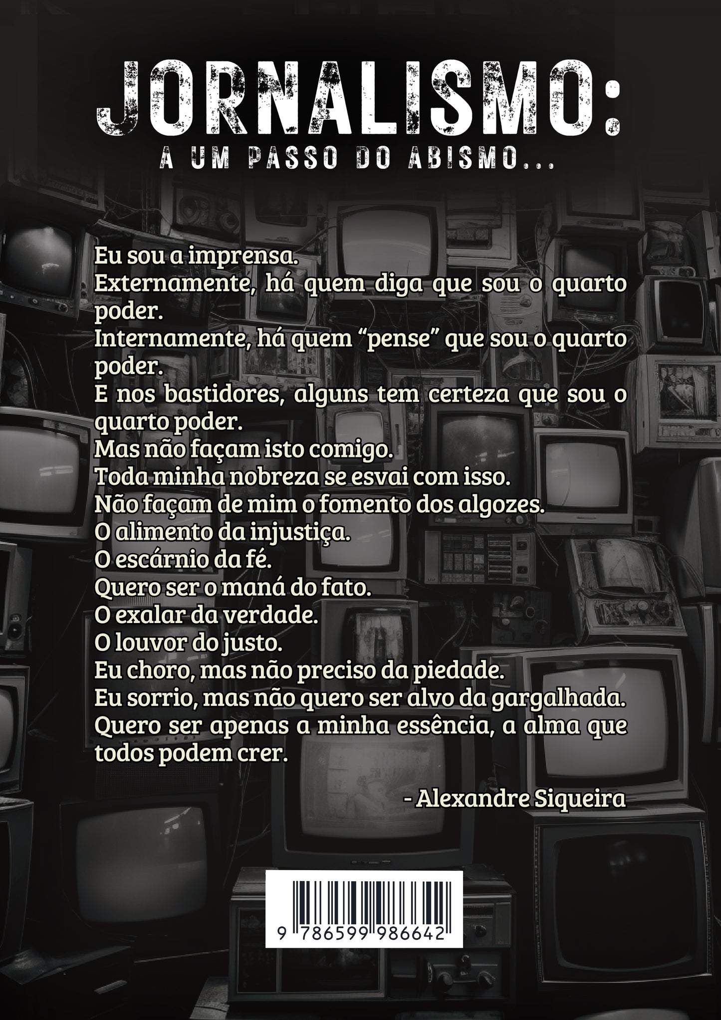 Jornalismo: A Um Passo Do Abismo...