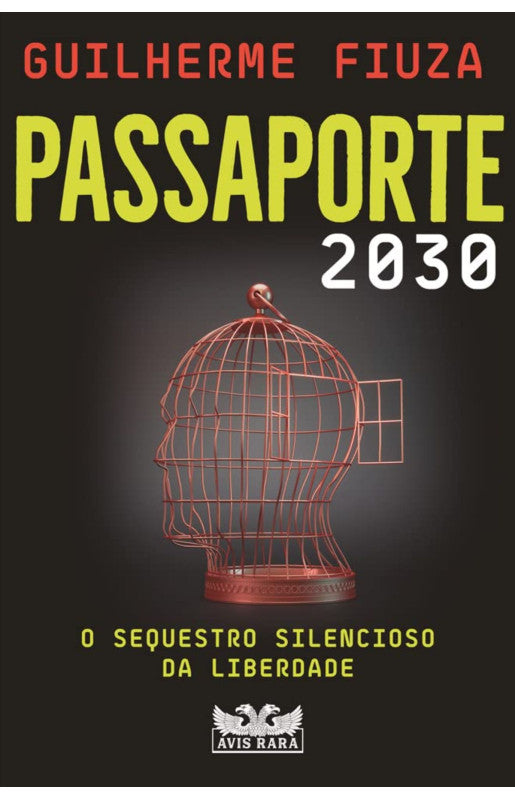 Passaporte 2030: O sequestro silencioso da liberdade