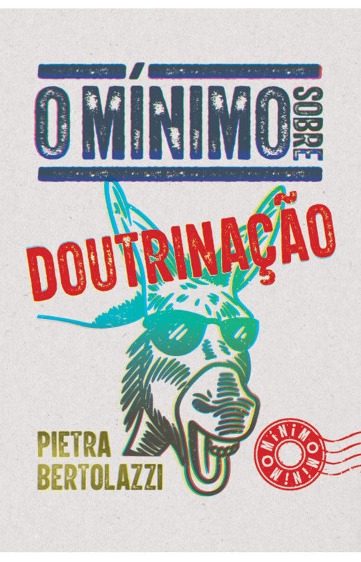 O mínimo sobre doutrinação