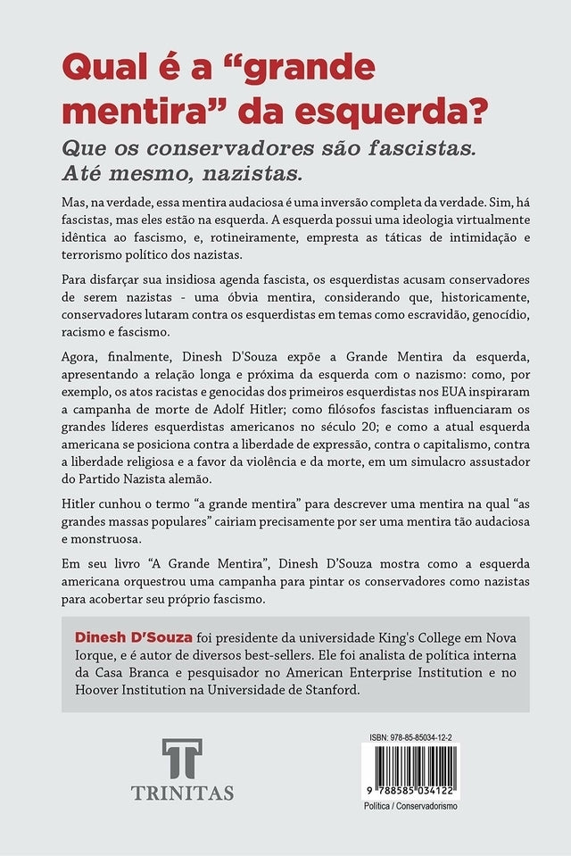 A Grande Mentira: Expondo as Raízes Nazistas da Esquerda
