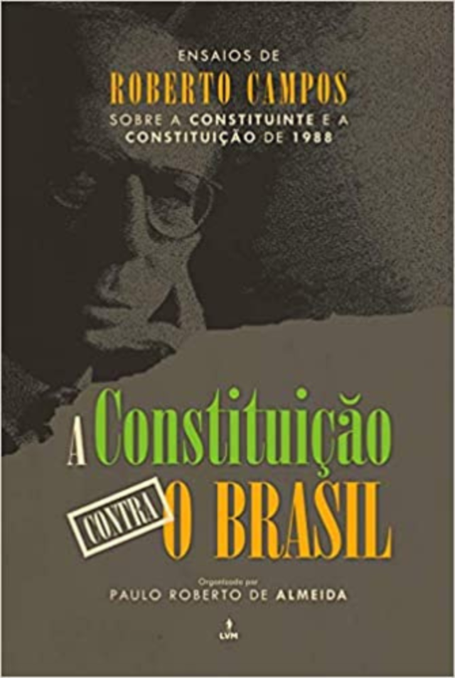 A constituição contra o Brasil
