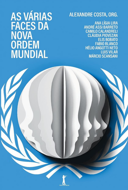 As Várias Faces da Nova Ordem Mundial