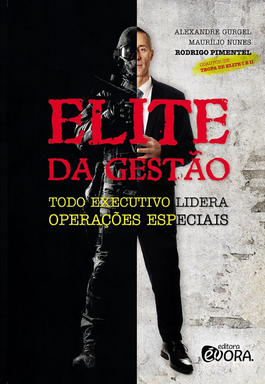 Elite da Gestão: todo executivo lidera operações especiais