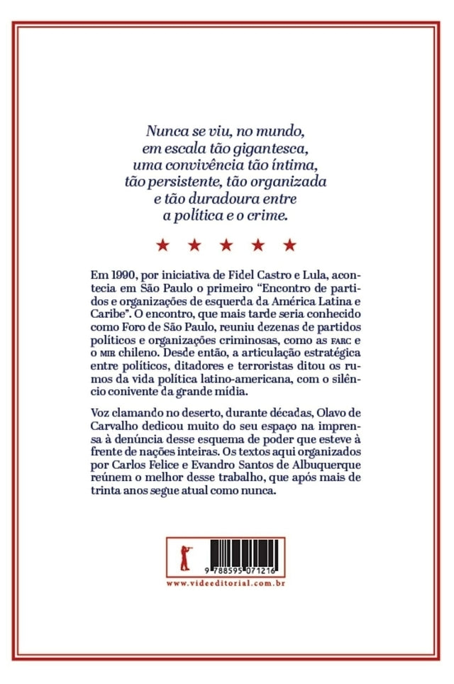 O Foro de São Paulo: A ascensão do comunismo latino-americano