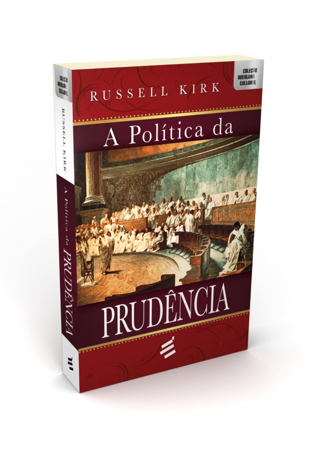 A Política da Prudência